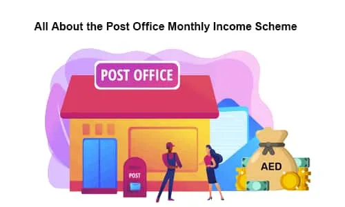Post Office Monthly Income Scheme