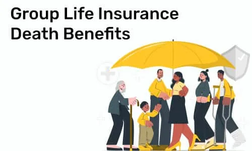 Group Life Insurance Death Benefits and Their Vital Role