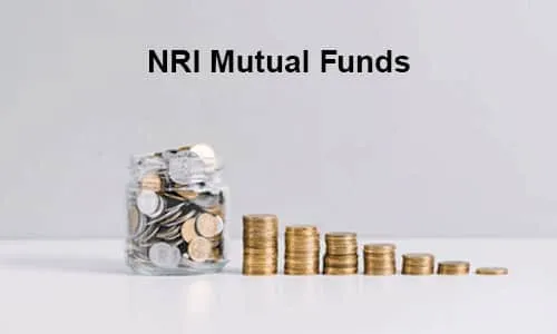 Unlocking the Mysteries of NRI Mutual Funds