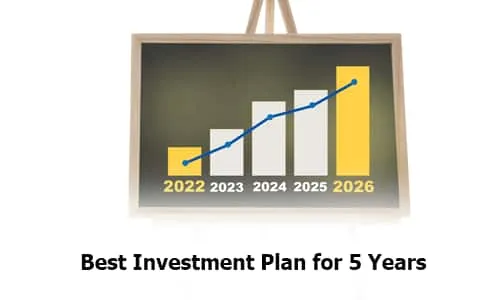 Best Investment Plan for 5 Years